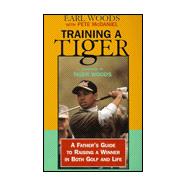 Training a Tiger