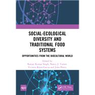 Social-Ecological Diversity and Traditional Food Systems