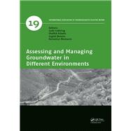 Assessing and Managing Groundwater in Different Environments