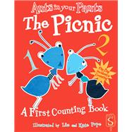 Ants in Your Pants™: The Picnic A First Counting Book