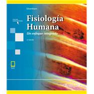 Fisiología Humana : Un enfoque integrado