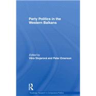 Party Politics in the Western Balkans