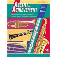 Accent on Achievement Book 3 Flute