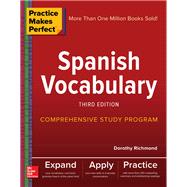 Practice Makes Perfect: Spanish Vocabulary, Third Edition,9781260026221