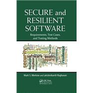 Secure and Resilient Software