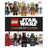 LEGO Star Wars Character Encyclopedia: Updated and Expanded (Library Edition)