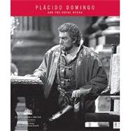 Placido Domingo And the Royal Opera