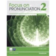 Focus on Pronunciation 2 Flip Book