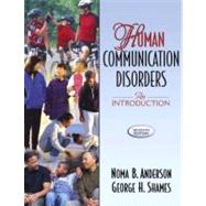 Human Communication Disorders: An Introduction