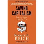 Saving Capitalism For the Many, Not the Few