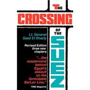 Crossing of the Suez : With Three New Chapters
