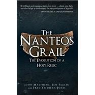 The Nanteos Grail The Evolution of a Holy Relic