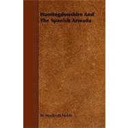 Huntingdonshire and the Spanish Armada