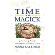 A Time for Magick