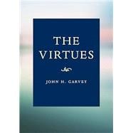 The Virtues Book: A Catholic Guide