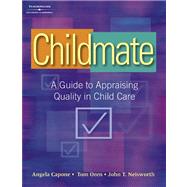 Childmate: A Guide to Appraising Quality in Child Care