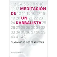 Meditación de un kabbalista The Prayer of the Kabbalist