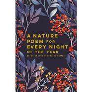 Nature Poem for Every Night of the Year