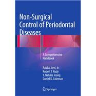 Non-surgical Control of Periodontal Diseases