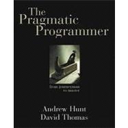The Pragmatic Programmer From Journeyman to Master