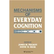 Mechanisms of Everyday Cognition