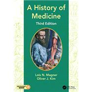 A History of Medicine, Third Edition