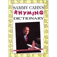 Sammy Cahn's Rhyming Dictionary