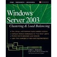 Windows 2000 and Windows Server 2003 Clustering and Load Balancing