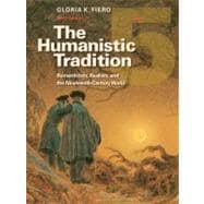 The Humanistic Tradition Book 5: Romanticism, Realism, and the Nineteenth-Century World,9780077346225