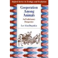 Cooperation among Animals An Evolutionary Perspective