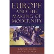 Europe and the Making of Modernity 1815-1914