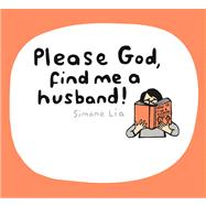 Please God, Find Me a Husband!