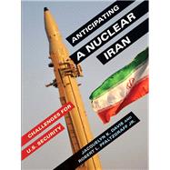 Anticipating a Nuclear Iran