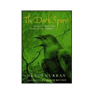 The Dark Spirit: Sinister Portraits from Celtic History
