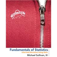 Fundamentals of Statistics Plus NEW MyStatLab with Pearson eText -- Access Card Package