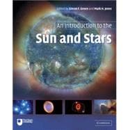 An Introduction to the Sun and Stars