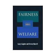 Fairness Versus Welfare