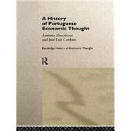 A History of Portuguese Economic Thought