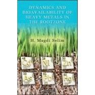 Dynamics and Bioavailability of Heavy Metals in the Rootzone