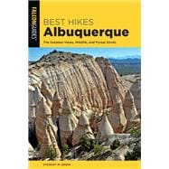Best Hikes Albuquerque The Greatest Views, Wildlife, and Forest Strolls