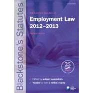 Blackstone's Statutes on Employment Law 2012-2013