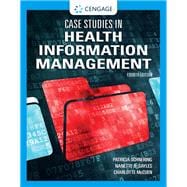 Case Studies in Health Information Management