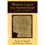 Women's Letters from Ancient Egypt, 300 Bc-ad 800