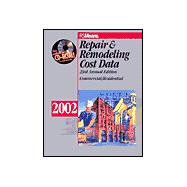 Rsmeans Repair and Remodeling Cost Data 2002