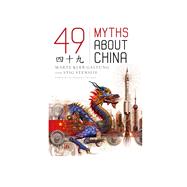 49 Myths About China