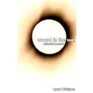 Wound in the Sun