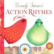 Wendy Straw's Action Rhymes