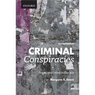 Criminal Conspiracies: Organized Crime in Canada, Second Edition