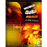 World Popular Musics and Identity