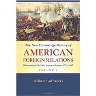 The New Cambridge History of American Foreign Relations